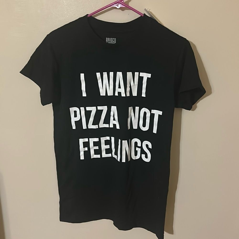 I want pizza not feelings black tshirt